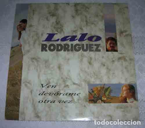 Discos de vinilo: LALO RODRIGUEZ - VEN, DEVORAME OTRA VEZ - LP 1988 - Foto 1