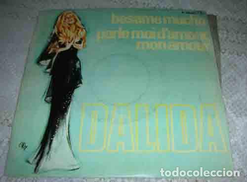 Discos de vinilo: DALIDA - BESAME MUCHO - SINGLE 1976 - Foto 1