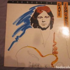 Discos de vinilo: DAVE EDMUNDS - THE BEST OF - LP - EDICION INGLESA DEL AÑO 1981.. Lote 106976995