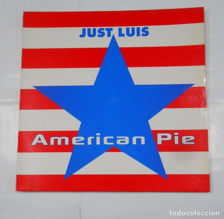 Discos de vinilo: JUST LUIS. AMERICAN PIE. TDKDA24 - Foto 1