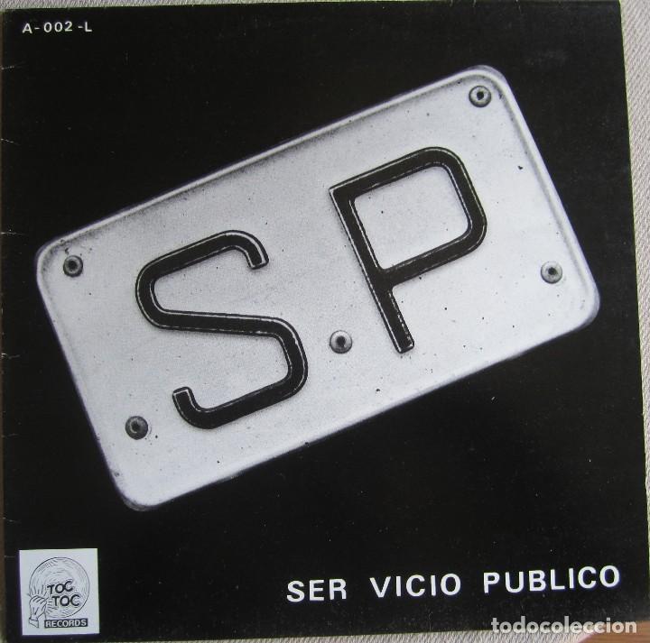 Discos de vinilo: SER VICIO P&Uacute;BLICO: S.P. - Foto 1
