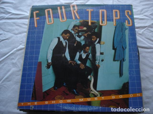 Discos de vinilo: Four Tops    The Show Must Go On - Foto 1