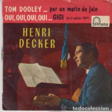 Discos de vinilo: FRANCIA 1959 EUROVISIÓN. OUI, OUI, OUI, OUI - HENRI DECKER. Lote 107265195