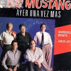Discos de vinilo: LOS MUSTANG - AYER UNA VEZ MAS - MARIQUILLA BONITA - SN PROMO PERFIL SPAIN. Lote 107369227