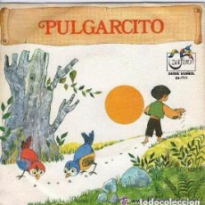 Discos de vinilo: PULGARCITO - CUENTO INFANTIL: SINGLE ZAFIRO 1972 (DISCO ROJO). Lote 107392355