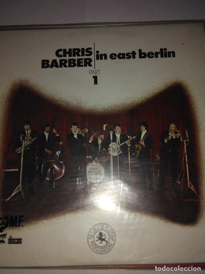 Discos de vinilo: CHRIS BARBER IN EAST BERLIN - Foto 1