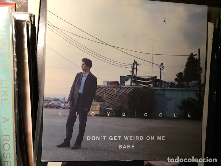 Discos de vinilo: Don&rsquo;t get weird on me babe. Lloyd Cole - Foto 1