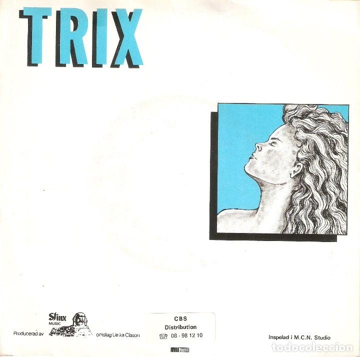 Discos de vinilo: Vendo Single de, Trix, a&ntilde;o 1986. - Foto 2
