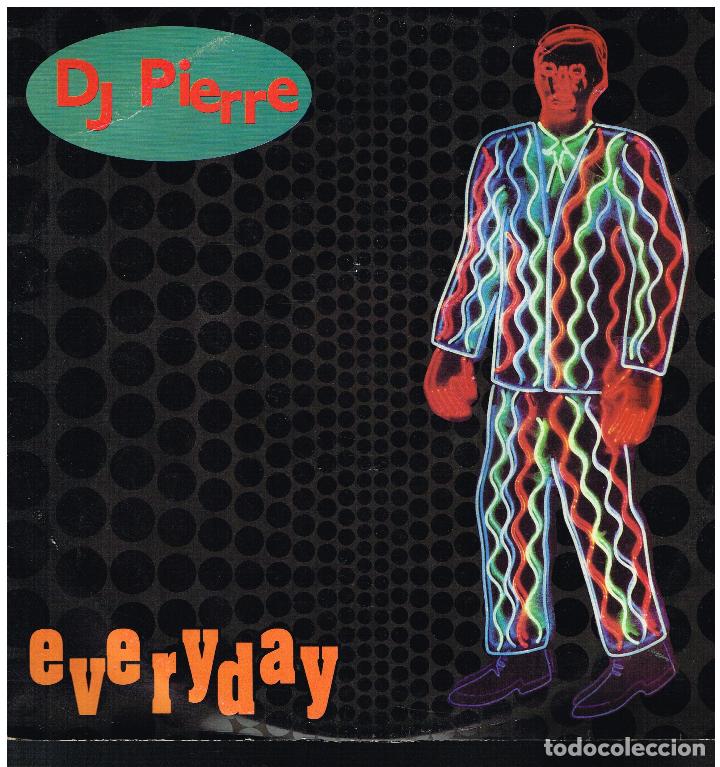 Discos de vinilo: DJ PIERRE - EVERYDAY (3 VERSIONES) - MAXISINGLE 1991 - Foto 1