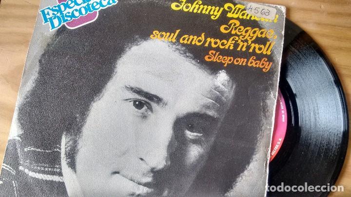 Discos de vinilo: SINGLE (VINILO) DE JOHNNY WAKELIN A&Ntilde;OS 70 - Foto 1