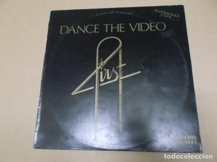 Discos de vinilo: FIRST (MX) DANCE THE VIDEO +1 TRACK A&Ntilde;O 1985 - Foto 1