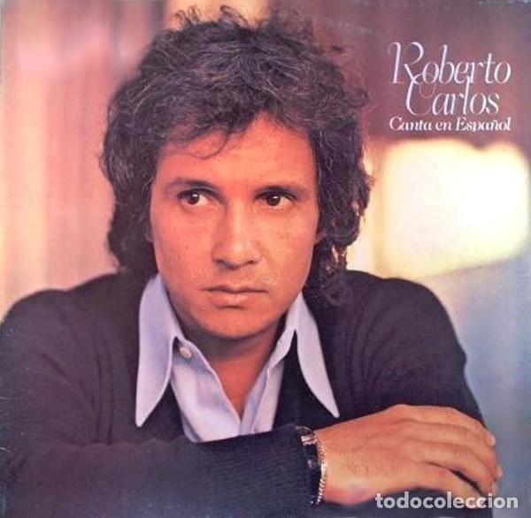 Discos de vinilo: ROBERTO CARLOS CANTA EN ESPA&Ntilde;OL  LP - Foto 1
