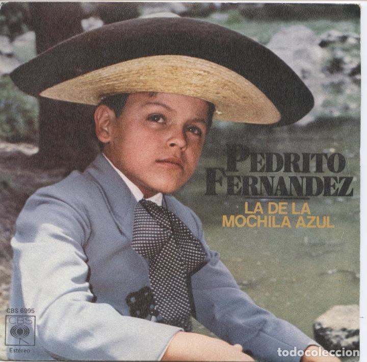 Disques de vinyle: Pedrito Fernandez_La de la mochila azul_Vinilo 7'' Single edici&oacute;n Espa&ntilde;ola_1978