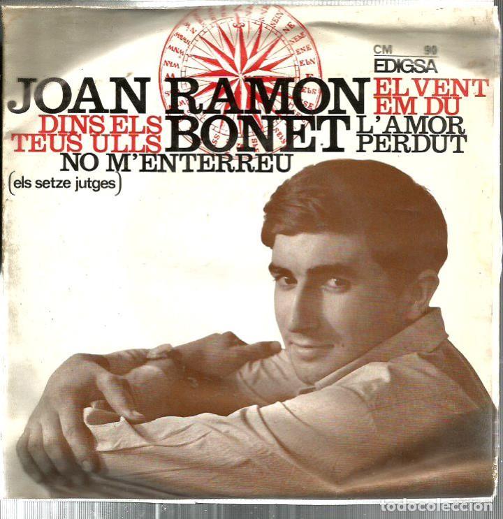 Discos de vinilo: EP JOAN RAMON BONET : EL VENT EM DU + 3 - Foto 1