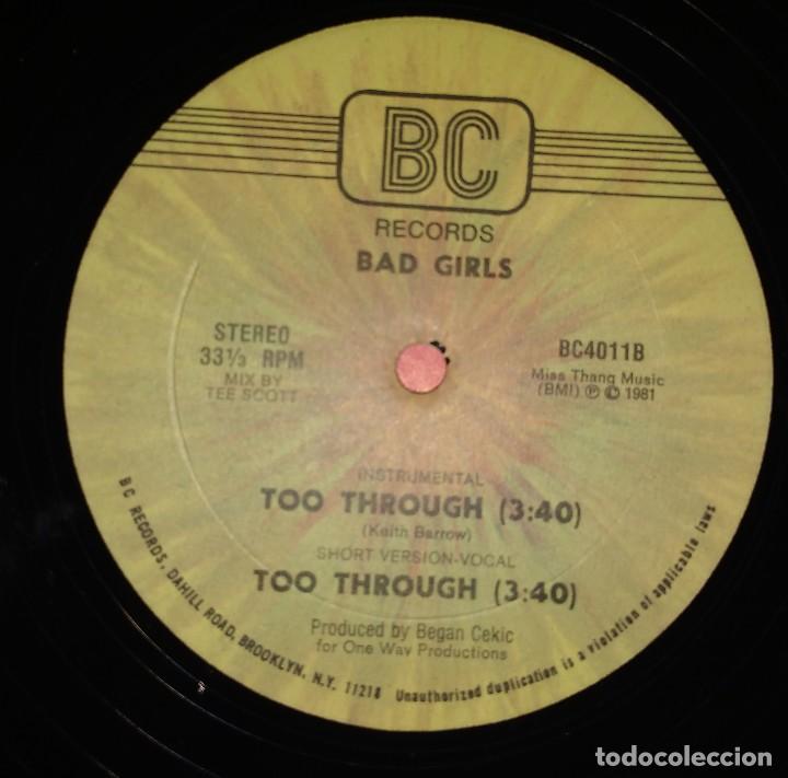 Discos de vinilo: Bad Girls &ndash; Too Through. EDICION US - Foto 1