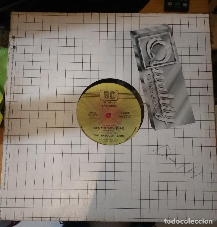 Discos de vinilo: Bad Girls &ndash; Too Through. EDICION US - Foto 3