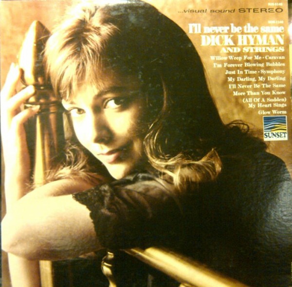Discos de vinilo: Dick Hyman And Strings ?lp  Ill Never Be The Same  1966 sunset usa - Foto 1