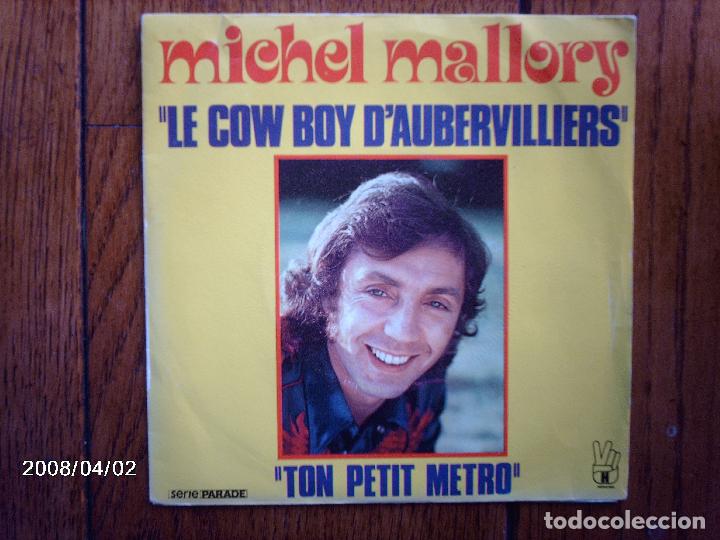 Disques de vinyle: michel mallory - le cow-boy d&acute;aubervilliers  +  ton petit metro