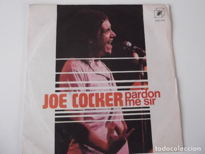 Discos de vinilo: JOE COCKER - Pardon me sir / She dont mind - Foto 1