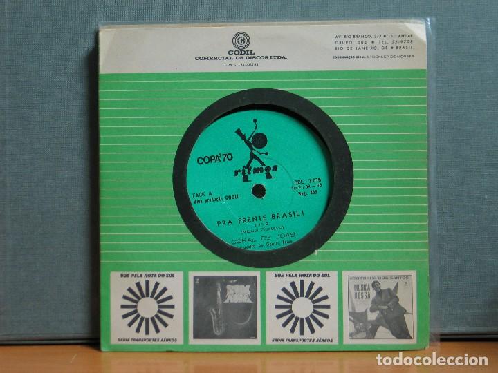 Disques de vinyle: Coral De Joab - Pra Frente Brasil! (2 Versiones) - Codil CDL-7.076 - 1970 - Edicion Brasile&ntilde;a