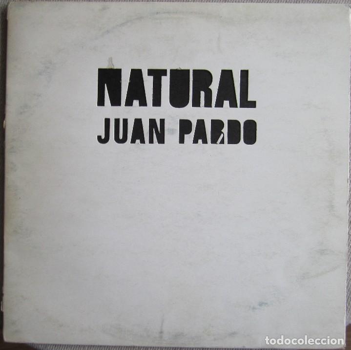 Discos de vinilo: JUAN PARDO: NATURAL. CON CHRIS SPEDDING - Foto 1