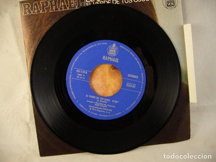 Discos de vinilo: RAPHAEL - EL GONDOLERO / EL VERDE DE TUS OJOS - Foto 3