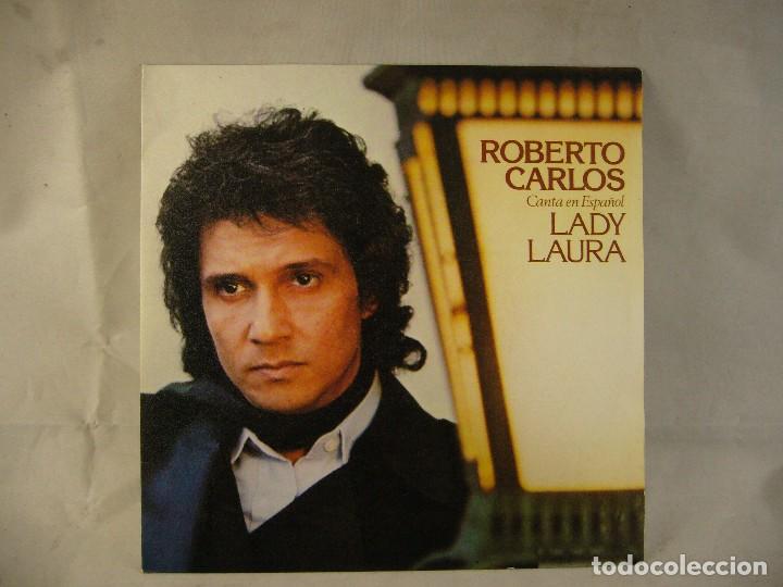 Discos de vinilo: ROBERTO CARLOS-LADY LAURA - Foto 1