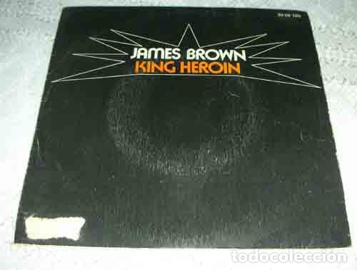 Discos de vinilo: JAMES BROWN - KING HEROIN - SINGLE 1972 - Foto 1