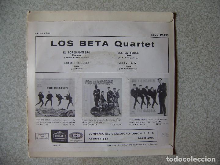 Discos de vinilo: LOS BETA QUARTET.EL POROMPOMPERO + 3...EX+ - Foto 2