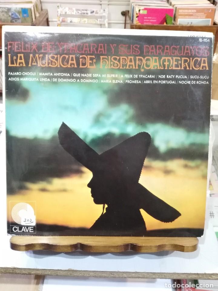 Discos de vinil: Felix de Yapacarai y sus Paraguayos - La m&uacute;sica de Hispanoam&eacute;rica - LP. del sello Clave de 1969