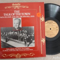 Discos de vinilo: JACK HYLTON AND HIS ORCHESTRA 1933 THE TALK OF THE TOWN LP VINYL MADE IN ENGLAND. Lote 109049055