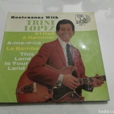 Discos de vinilo: TRINI LOPEZ- EP HOOTENANNY WITH TRINI LOPEZ- ORLADOR 1964 ESPAÑA 6