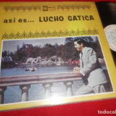 Discos de vinilo: LUCHO GATICA ASI ES... LUCHO GATICA LP ODEON VENEZUELA