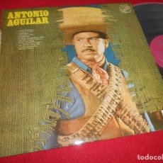 Discos de vinilo: ANTONIO AGUILAR LP 1975 MUSART SPAIN ESPANA