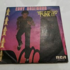 Discos de vinilo: EDDY ROSEMOND- WAKE UP AND MOVE FUNK IT/BETWEEN TWO MEMORIES- RCA 1981 ESPAÑA 6