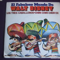 Discos de vinilo: WALT DISNEY SG MOVIEPLAY 1971 LOS TRES CABALLEROS/ CHIM CHIM CHER. Lote 268133729