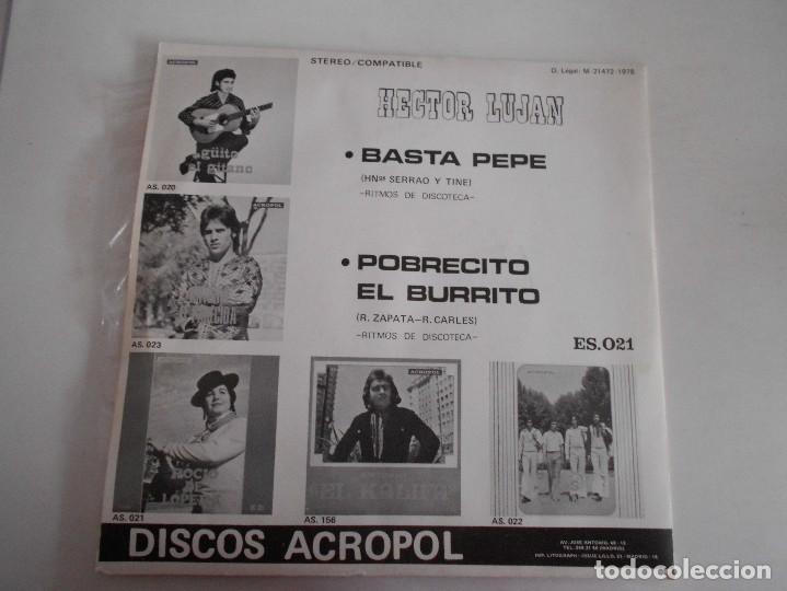 Discos de vinilo: HECTOR LUJAN-SINGLE BASTA PEPE-ACROPOL NUEVO - Foto 2
