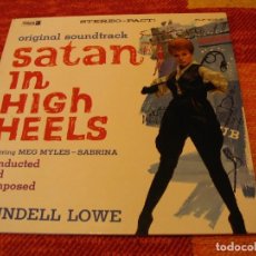Discos de vinilo: SATAN IN HIGH HEELS BSO LP MUNDELL LOWE CHARLIE PARKER RECORDS ORIGINAL USA 1962 DESPLEGABLE