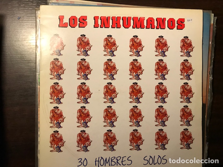 Discos de vinilo: 30 hombres solos. Los Inhumanos - Foto 1