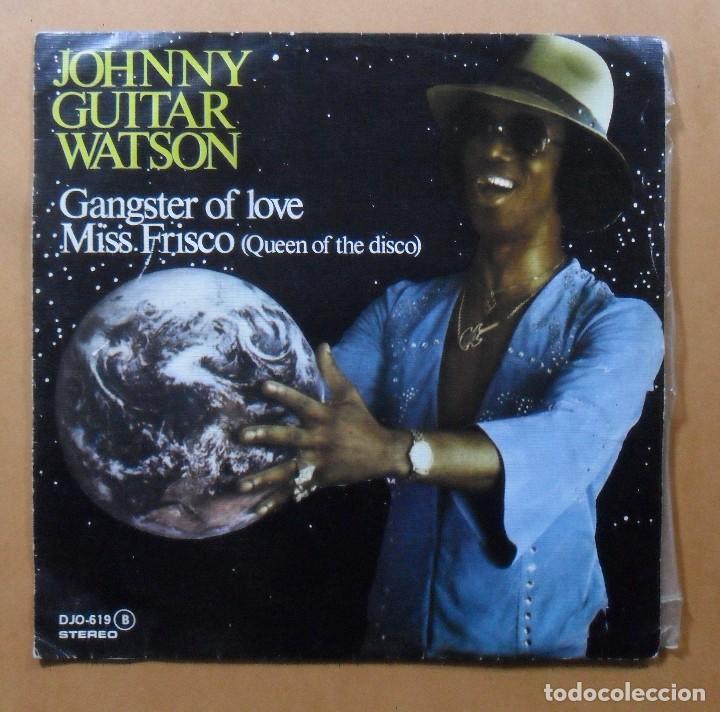 Vinyl-Schallplatten: Single - JOHNNY GUITAR WATSON - Cara A: GANGSTER OF LOVE - Cara B: MISS FRISCO - ZAFIRO - 1979