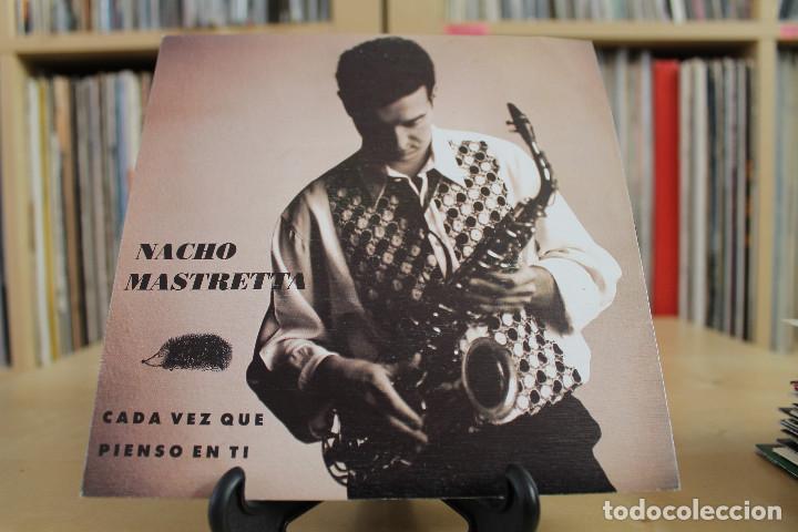 Discos de vinilo: NACHO MASTRETTA -SG- CADA VEZ QUE PIENSO EN TI 90S - Foto 1