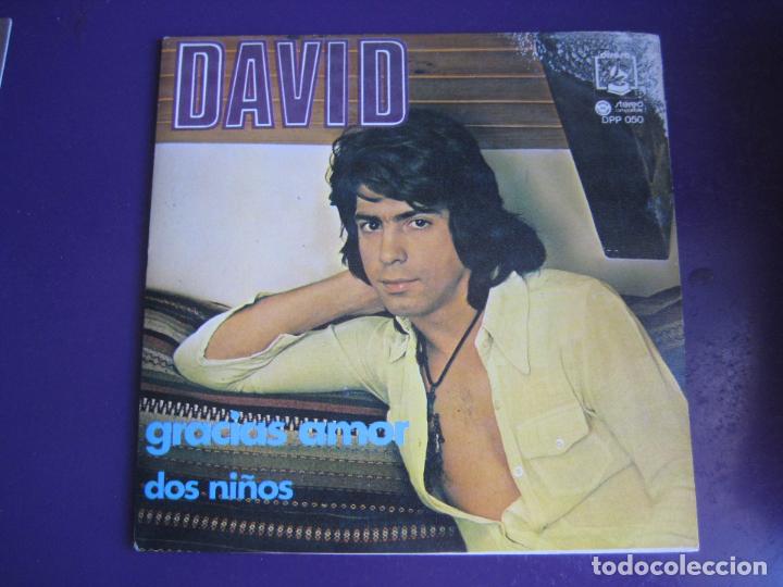 Discos de vinilo: DAVID Sg DIRESA 1974 gracias amor/ dos ni&ntilde;os - JORGE DONCOS