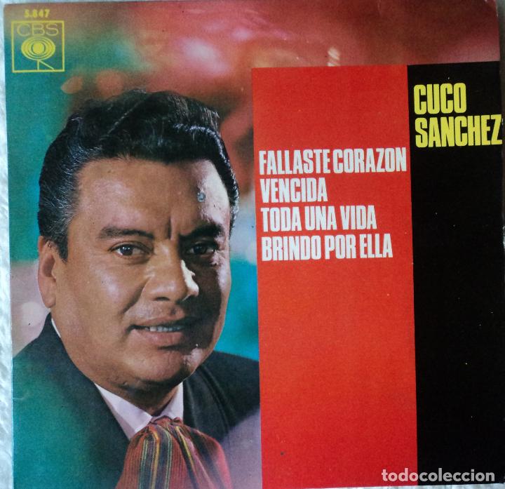 Discos de vinilo: Cuco S&aacute;nchez - Fallaste coraz&oacute;n - Edici&oacute;n de 1964 de Espa&ntilde;a - Foto 1