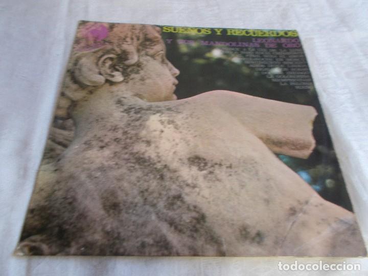 Discos de vinilo: LEONARDO Y SUS MANDOLINAS DE ORO Sue&ntilde;os y Recuerdos - Foto 1