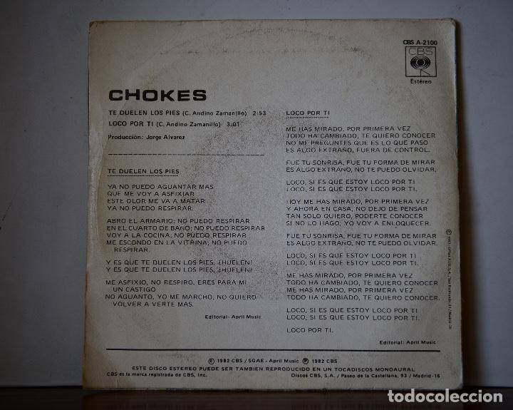 Discos de vinilo: Chokes - Te duelen los pies (CBS,1982) - Foto 2