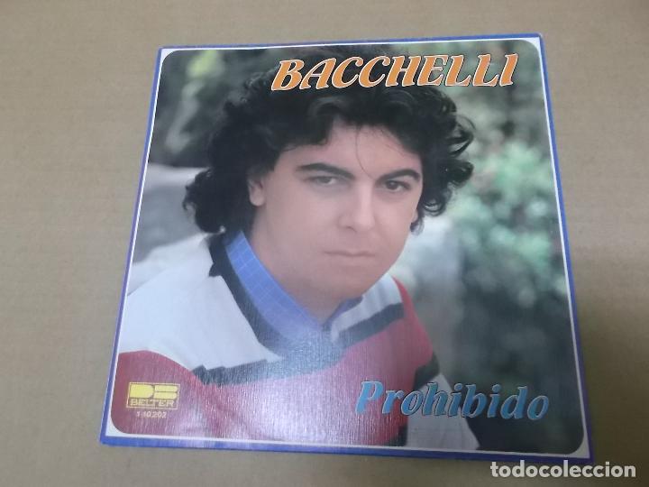 Discos de vinilo: BACCHELLI (SN) PROHIBIDO A&Ntilde;O 1981 - Foto 1