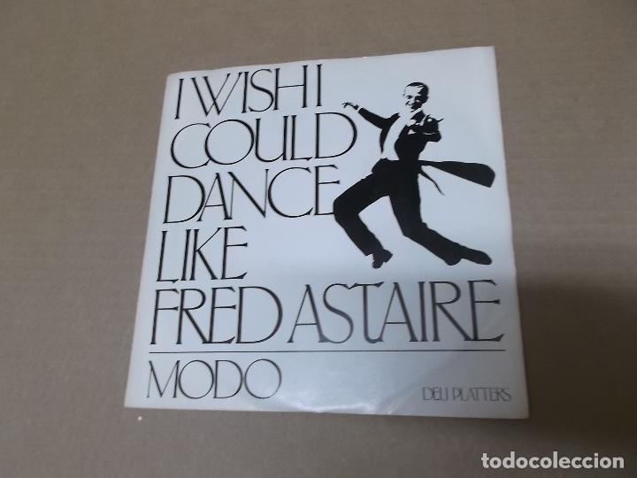 Discos de vinilo: MODO (SN) I WISH I COULD DANCE LIKE FRED ASTAIRE A&Ntilde;O 1980 &ndash; EDICION U.S.A.