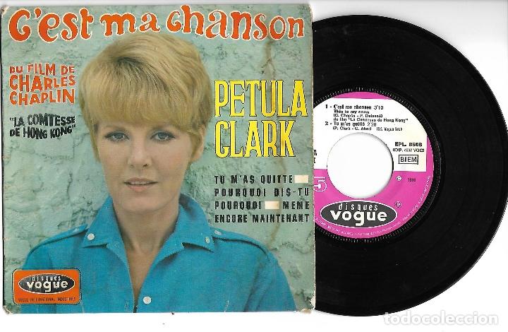 Discos de vinilo: SINGLE DISCO DE VINILO - PETULA CLARK - C`EST MA CHANSON. - Foto 1