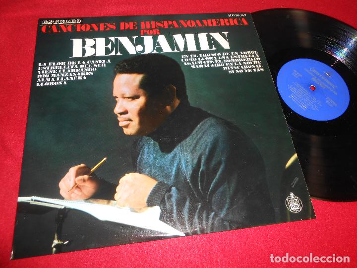 Disques de vinyle: BENJAMIN CANCIONES DE HISPANOAMERICA LP 1969 HISPAVOX ESPA&Ntilde;A SPAIN