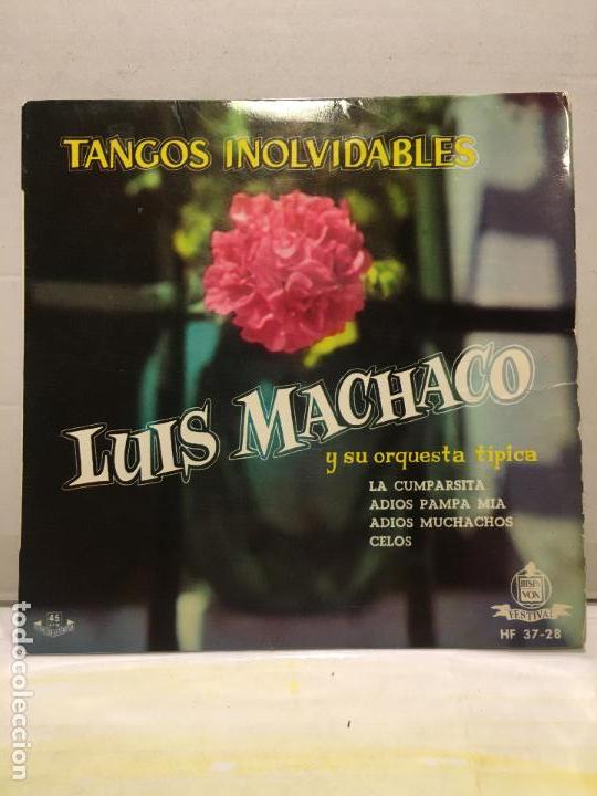 Discos de vinilo: SINGLE DE LUIS MACHACO - TANGOS  A&Ntilde;OS 60 - Foto 1